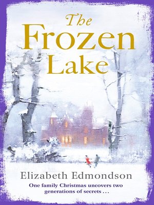 cover image of The Frozen Lake